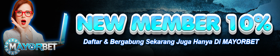 mayorbet - bonus new member 10%